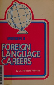 Cover of: Opportunities in foreign language careers