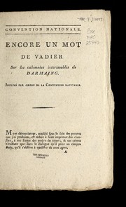 Cover of: Encore un mot de Vadier sur les calominies intarissables de Darmaing: imprime  par ordre de la Convention nationale