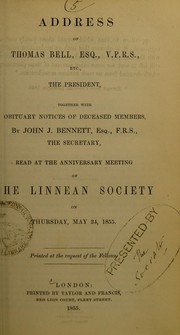 Cover of: Address of Thomas Bell, Esq., V.P.R.S., etc., the President