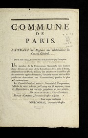 Cover of: Extrait du registre des de libe rations du conseil-ge ne ral: du 7 juin 1793, l'an second de la Re publique franc ʹaise