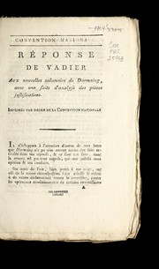 Cover of: Re ponse de Vadier aux nouvelles calomnies de Darmaing: avec une suite d'analyse des pie  ces justificatives : imprime e par ordre de la Convention nationale