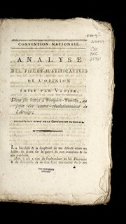 Cover of: Analyse des pie  ces justificatives de l'opinion e mise par Vadier, dans ses lettres a   Fouquier-Tinville, au sujet des contre-re volutionnaires de l'Arrie  ge: imprime e par ordre de la Convention nationale