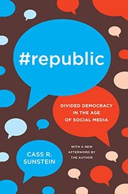 Cover of: #Republic: Divided Democracy in the Age of Social Media