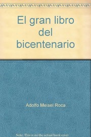 El gran libro del Bicentenario by Encuentro Internacional con Nuestra Historia (2009 Cartagena, Colombia)