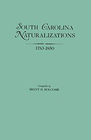 Cover of: South Carolina naturalizations, 1783-1850
