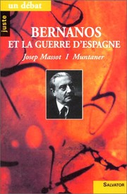 Cover of: Bernanos et la guerre d'Espagne