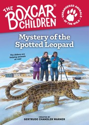 Mystery of the Spotted Leopard by Gertrude Chandler Warner, Craig Orback