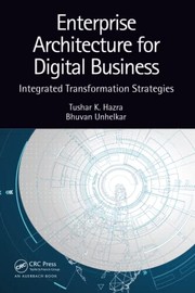 Cover of: Enterprise Architecture for Digital Business: Integrated Transformation Strategies