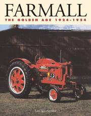 Cover of: Farmall: The Golden Age, 1924-1954