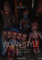 Cover of: Indian style: landscapes, houses, interiors, details