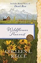 Cover of: Wildflower Harvest: Also Includes Bonus Story of Desert Rose