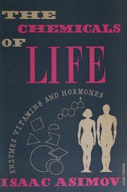 Cover of: The chemicals of life by Isaac Asimov