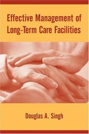 Cover of: Effective Management of Long-Term Care Facilities