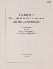 Cover of: The right of aboriginal self-government and the Constitution: a commentary