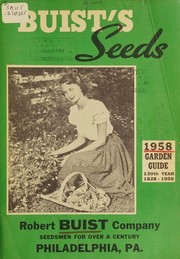 Cover of: Buist's seeds: 1958 garden guide, 130th year, 1828-1958