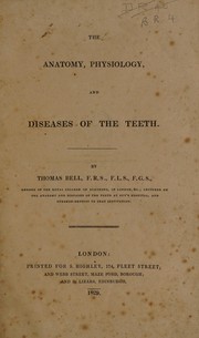 Cover of: The anatomy, physiology, and diseases of the teeth