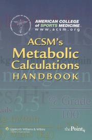 ACSM's Metabolic Calculations Handbook by American College of Sports Medicine.