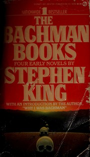 Cover of: The Bachman Books: Four Early Novels