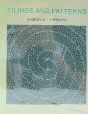 Cover of: Tilings and patterns by Branko Grunbaum, Branko Gruenbaum, G. C. Shephard, Branko Grunbaum