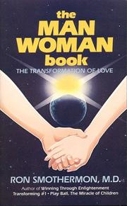 Cover of: Man-Woman Book: The Transformation of Love