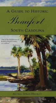 Cover of: A Guide to Historic Beaufort, South Carolina
