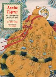 Auntie Tigress and Other Favorite Chinese Folk Tales by Gia-Zhen Wang