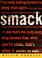 Cover of: Smack