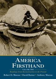 Cover of: America Firsthand: Volume Two: Readings from Reconstruction to the Present