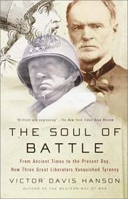 The soul of battle by Victor Davis Hanson