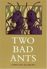 Two Bad Ants by Chris Van Allsburg