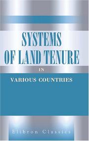 Cover of: Systems of Land Tenure in Various Countries: A Series of Essays