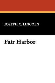 Cover of: Fair Harbor by Joseph Crosby Lincoln