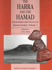 Cover of: The Harra and the Hamad: Excavations and Explorations in Eastern Jordan (Sheffield Archaeological Monographs, 9)