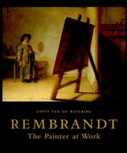 Rembrandt by Ernst van de Wetering