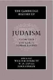 Cover of: The Cambridge History of Judaism, Vol. 3 by Louis Finkelstein, William Horbury, W. D. Davies