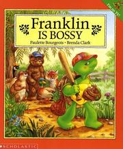 Cover of: Franklin Is Bossy by Paulette Bourgeois, Brenda Clark, Sharon Jennings, Paulette Bourgeois