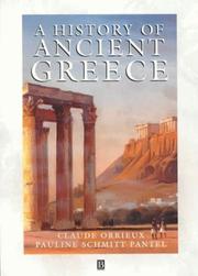 Cover of: A History Of Ancient Greece by Claude Orrieux, Pauline S. Pantel, Claude Orrieux, Pauline S. Pantel