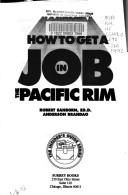 Cover of: How to get a job in the Pacific Rim by Robert Sanborn