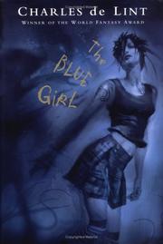 The blue girl by Charles de Lint