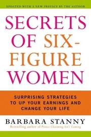 Secrets of Six-Figure Women by Barbara Stanny