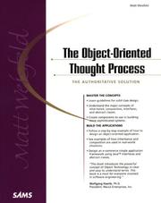 The Object-Oriented Thought Process by Matt Weisfeld