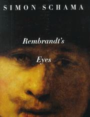 Rembrandt's eyes by Simon Schama