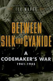 Between Silk and Cyanide by Leo Marks