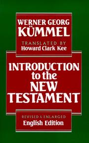 Cover of: Introduction to the New Testament by Werner Georg Kummel, Werner G. Kummel