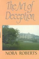 The art of deception by Nora Roberts, Christina Traister