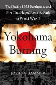 Cover of: Yokohama Burning by Joshua Hammer, Joshua Hammer