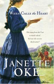 When Calls the Heart (Canadian West #1) by Janette Oke, Jr Michael Landon