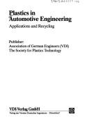 Cover of: Plastics in automotive engineering: applications and recycling.