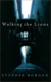 Cover of: Walking the Lions: A Novel of Suspense