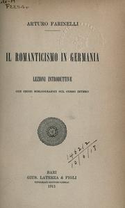 Cover of: Il romanticismo in Germania: lezioni introduttive con cenni bibliografici sul corso intero.